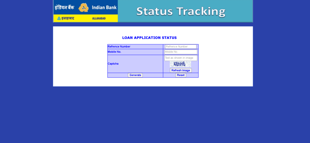 Track Indian Bank Loan Status by Mobile Number and Reference Number @indianbank.in