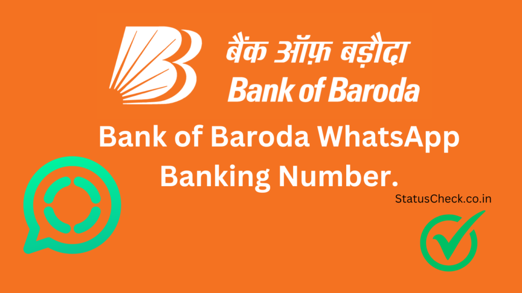 Bank of Baroda WhatsApp Number: Now BOB is on WhatsApp