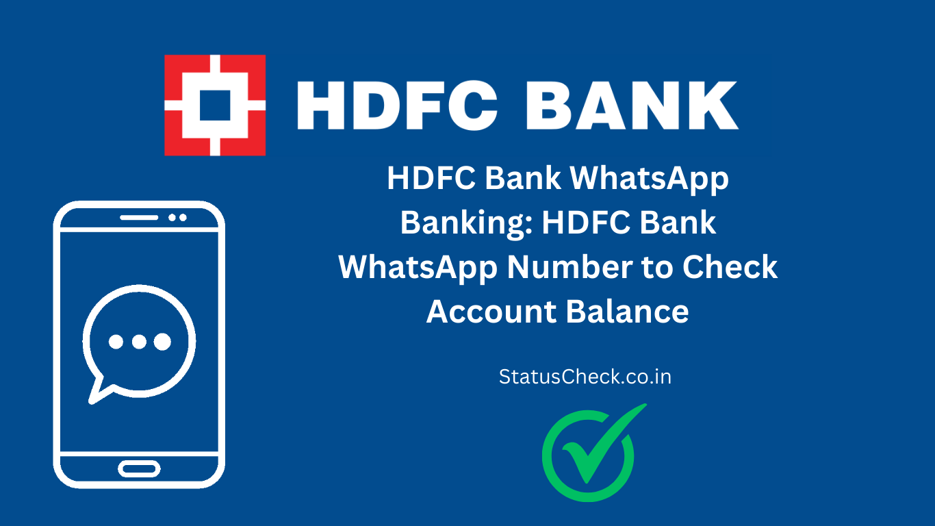 HDFC Bank WhatsApp Number: Check Your Account Balance on WhatsApp