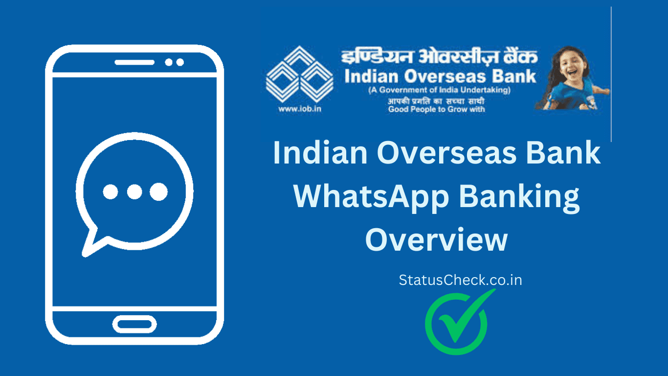 Indian Overseas Bank WhatsApp Number