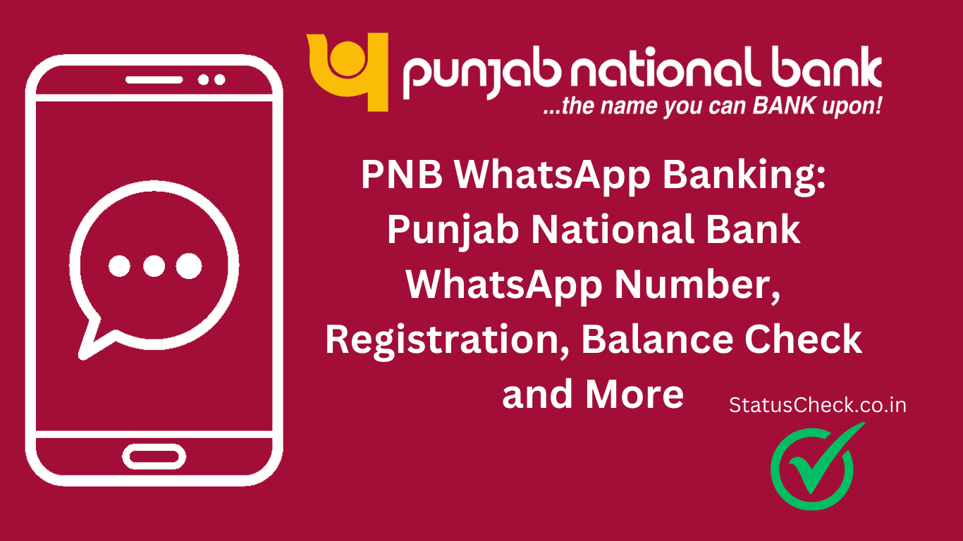 PNB WhatsApp Banking Punjab National Bank WhatsApp Number Registration Balance Check and More 1