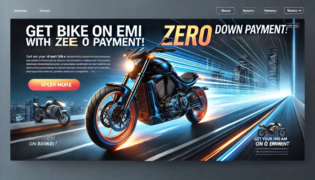 bike on emi with zero down payment